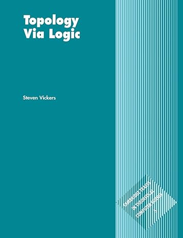 topology via logic 1st edition steven vickers 0521576512, 978-0521576512