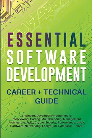 essential software development career + technical guide engineers/developers/programmers interviewing coding