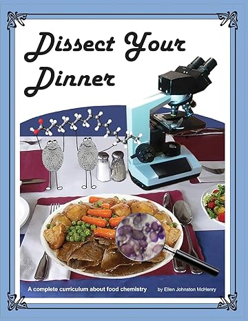 dissect your dinner 1st edition ellen johnston mchenry 1737476371, 978-1737476375