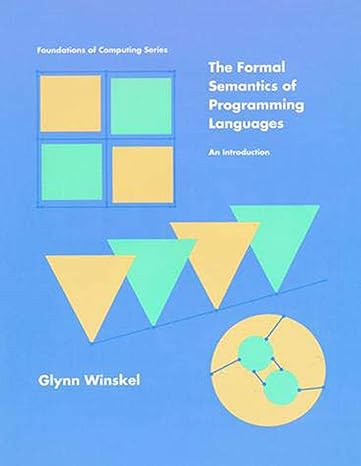 formal semantics of programming languages 1st edition glynn winskel 0262731037, 978-0262529433