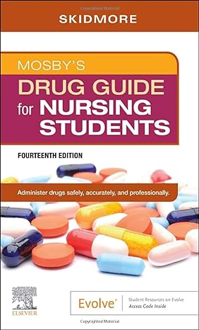 mosbys drug guide for nursing students 14th edition linda skidmore roth rn msn np 0323694055, 978-0323694056