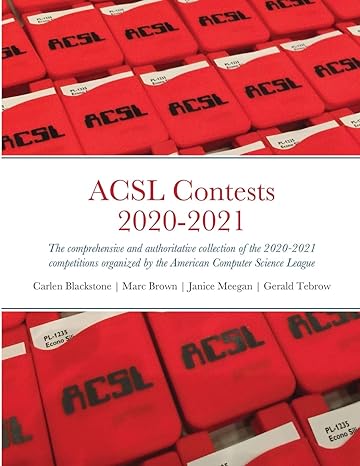 acsl contests 2020 2021 the comprehensive and authoritative collection of the 2020 2021 competitions