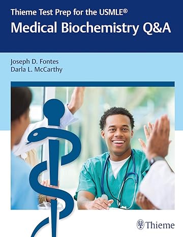 thieme test prep for the usmle medical biochemistry qanda 1st edition joseph d. fontes ,darla mccarthy