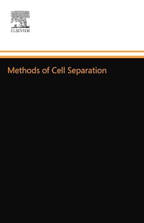 methods of cell separation 1st edition p. t. sharpe 0444809279, 978-0444809278