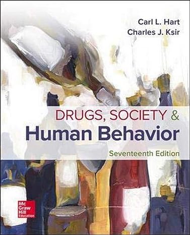 drugs society and human behavior 17th edition carl hart ,charles ksir 1259913864, 978-1259913860