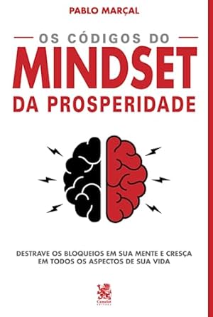 os codigos do mindset da prosperidade 1st edition pablo marcal 6587817378, 978-6587817378