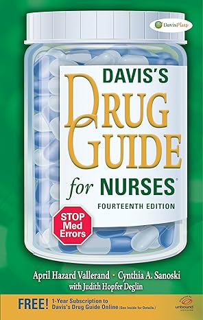 daviss drug guide for nursesr 14th edition april hazard vallerand phd rn faan ,cynthia a sanoski bs pharmd