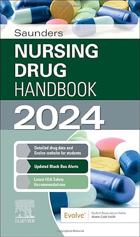 saunders nursing drug handbook 2022 1st edition robert kizior bs rph ,keith hodgson rn bsn ccrn 032379890x,
