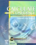 calculate with confidence   paperback 4th edition deborah c gray morris rn bsn ma lnc b004hkul1m