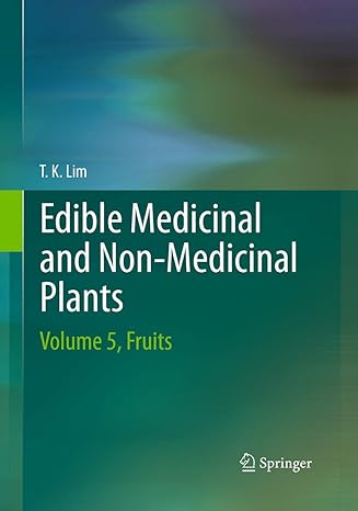 edible medicinal and non medicinal plants volume 5 fruits 1st edition t k lim 9402400893, 978-9402400892