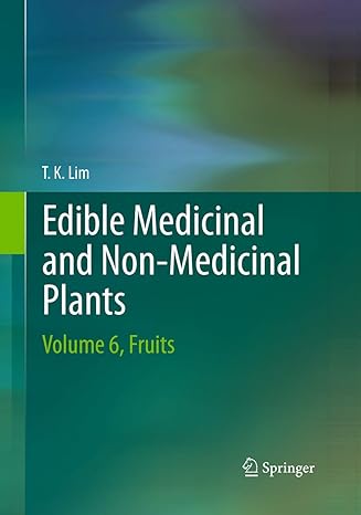 edible medicinal and non medicinal plants volume 6 fruits 1st edition t k lim 9402400907, 978-9402400908