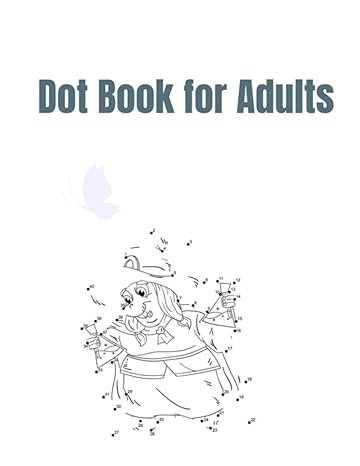 dot book for adults beautiful dot 8 5 x 11 inch 30 pages images 1st edition lover dot b08hbbkkc6,