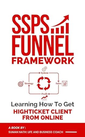 ssps funnel framework for getting high ticket client from online getting high ticket client from online 1st