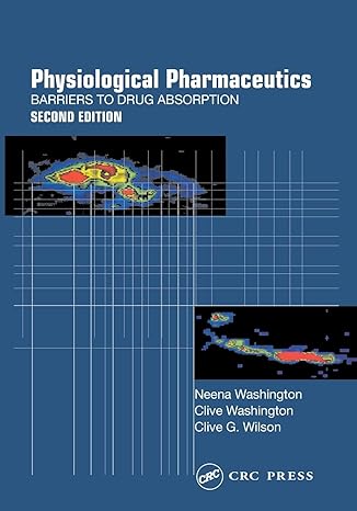 physiological pharmaceutics 1st edition neena washington ,clive washington ,clive wilson 0748406107,