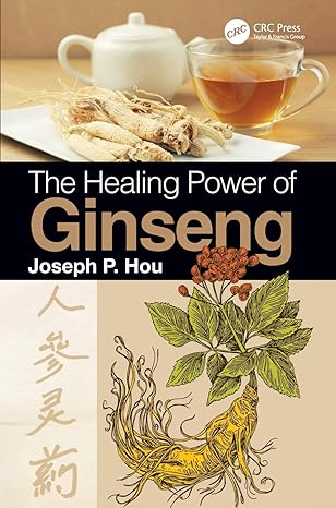 the healing power of ginseng 1st edition joseph p hou 1138594075, 978-1138594074