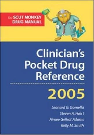 clinicians pocket drug reference 2005 1st edition leonard g gomella ,steven a haist b00a1a9aqe