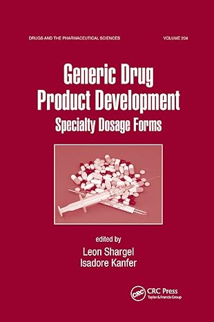 generic drug product development specialty dosage forms 1st edition leon shargel ,isadore kanfer 0367384396,