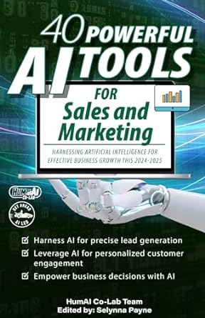 40 powerful ai tools for sales and marketing harnessing artificial intelligence for effective business growth