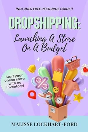 dropshipping launching a store on a budget 1st edition malisse lockhart ford b0cqd72bvd, 979-8871674338