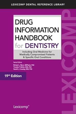 drug information handbook for dentistry 19th edition ph d wynn, richard l ,ph d meiller, timothy f ,ph d