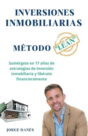 metodo lean inversion inmobiliaria 1st edition jorge danes culsan b0cplyp9qp, 979-8223346135