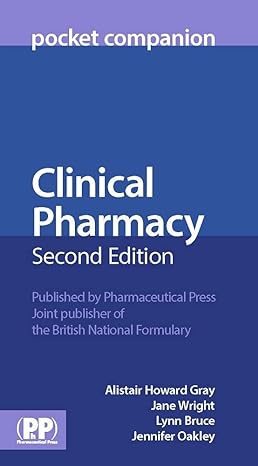 clinical pharmacy pocket companion 2nd edition jane wright 0857111574, 978-0857111579