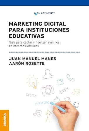 marketing digital para instituciones educativas guia para captar y fidelizar alumnos en entornos virtuales