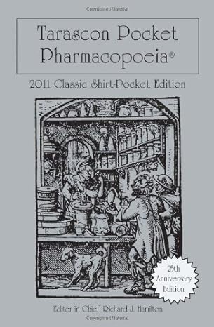 tarascon  pharmacopoeia 2011 classic shirt 25th edition richard hamilton 0763793051, 978-0763793050