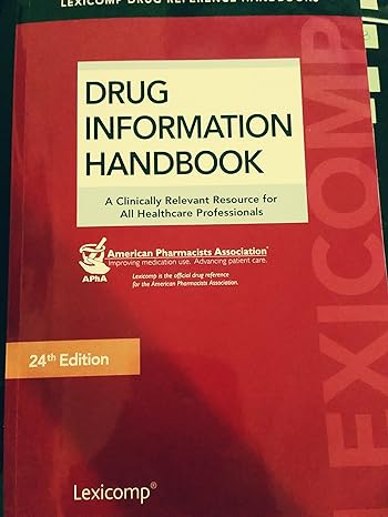 drug information handbook a clinically relevant resource for all healthcare professionals 24th edition