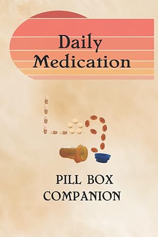 daily medication log pill box companion 1st edition kevin edwards b09bf7vpfc, 979-8543522950