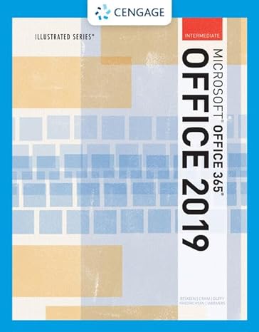 illustrated microsoftoffice 365 and office 2019 intermediate 1st edition david w beskeen ,carol m cram