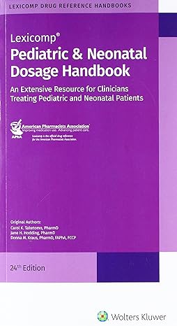 pediatric and neonatal dosage handbook 24th edition lexicomp 1591953650, 978-1591953654