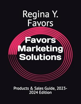 favors marketing solutions products and sales guide 2023 2024th edition regina y favors b0cqtjrj7y,