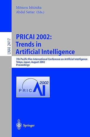 pricai 2002 trends in artificial intelligence 7th pacific rim international conference on artificial