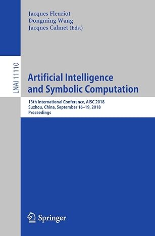 artificial intelligence and symbolic computation 13th international conference aisc 2018 suzhou china