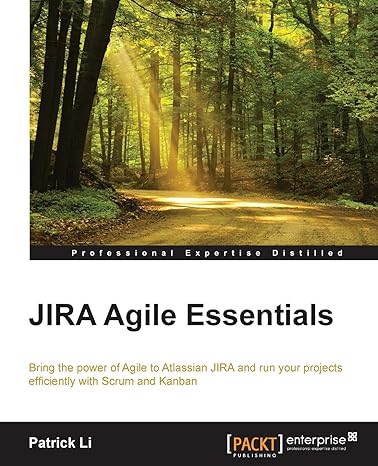 jira agile essentials 1st edition patrick li 1784394912, 978-1784394912