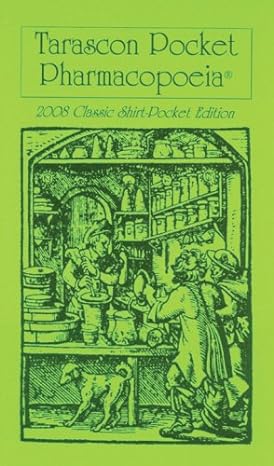 tarascon  pharmacopoeia classic shirt 2008th edition tarascon publishing 1882742559, 978-1882742554