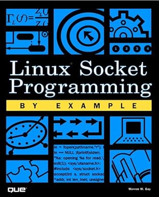 linux socket programming by example 1st edition warren gay 0789722410, 978-0789722416