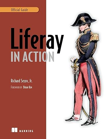 liferay in action the official guide to liferay portal development 1st edition rich sezov jr 193518282x,