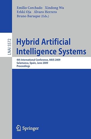 hybrid artificial intelligence systems 4th international conference hais 2009 salamanca spain june 10 12 2009