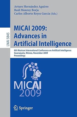 micai 2009 advances in artificial intelligence 8th mexican international conference on artificial