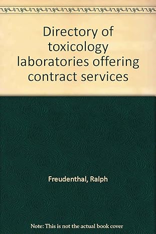 directory of toxicology laboratories offering contract services 1st edition ralph freudenthal 0962381314,