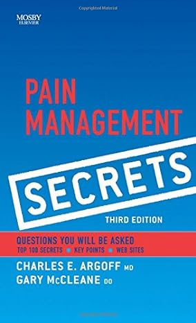 pain management secrets 3rd edition andrew dubin md ms ,julie pilitsis md phd ,charles e argoff md ,gary