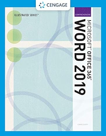 illustrated microsoft office 365 and word 2019 comprehensive 1st edition jennifer duffy ,carol m cram