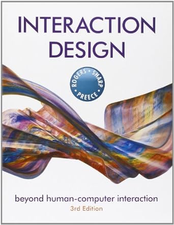 interaction design beyond human computer interaction 3rd edition yvonne rogers ,helen sharp ,jenny preece