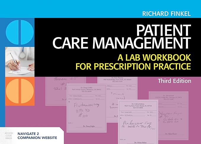 patient care management a lab workbook for prescription practice a lab workbook for prescription practice 3rd