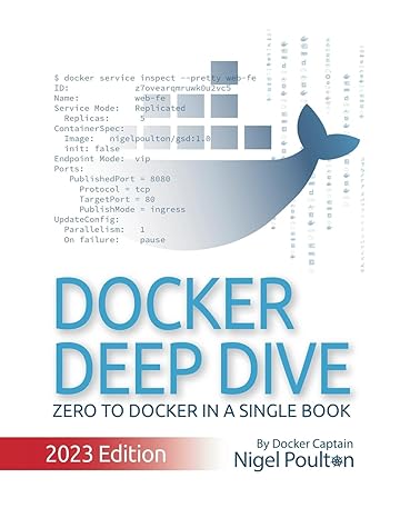 docker deep dive 1st edition nigel poulton 1916585256, 978-1916585256