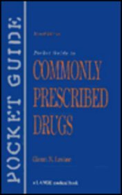 pocket guide to commonly prescribed drugs 2nd edition glen n levine 0838580998, 978-0838580998