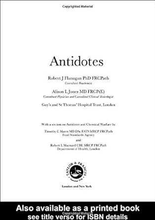 antidotes principles and clinical applications 1st edition robert flanagan ,alison jones ,robert l maynard