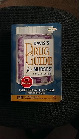 daviss drug guide for nurses 13th edition april hazard vallerand phd rn faan ,cynthia a sanoski bs pharmd